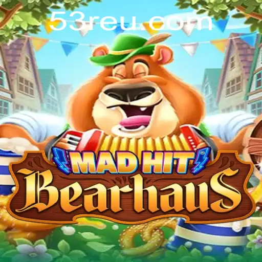 MadHitBearhaus: O Jogo de Estratégia Emocionante com o Selo 53R.com